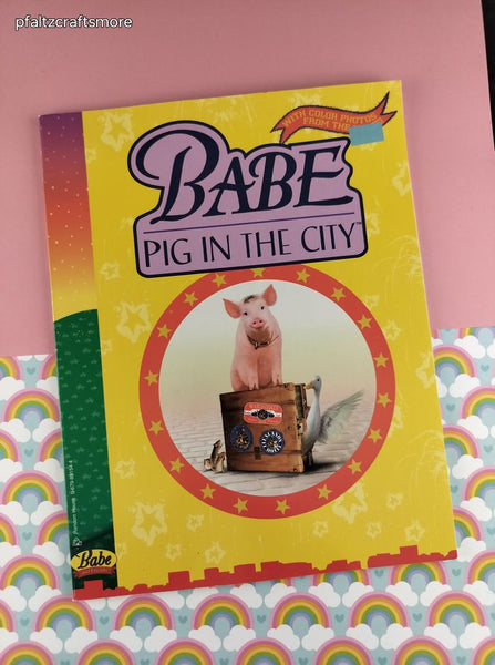 Vintage 1998 1st Printing Babe: Pig in the City Softcover, Like New