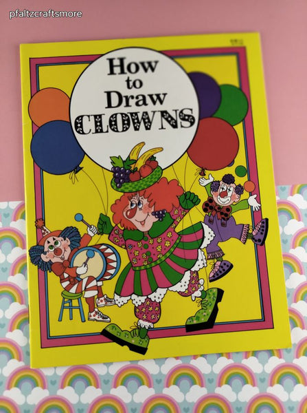 Vintage 1992 Watermill Press House to Draw Clowns Softcover, Like New