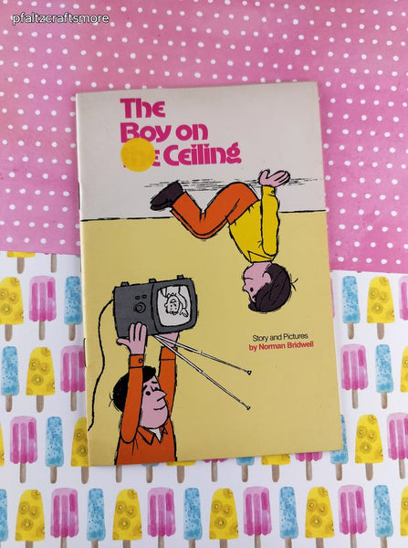 Vintage 1976 The Boy on the Ceiling Weekly Reader Books Softcover