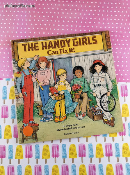 Vintage 1984 1st Printing The Handy Girls Can Fix It! Random House Softcover