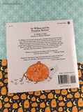Vintage 1989 1st Printing Sir William and the Pumpkin Monster by Margery Cuyler Softcover
