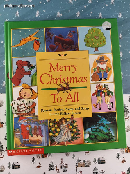 Vintage 1994 1st Printing Merry Christmas to All Scholastic Oversized Hardcover, Like New