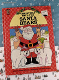 Vintage 1987 Honey Bear Books Christmas w/the Santa Bears Hardcover