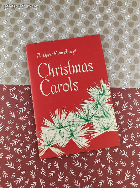 Vintage 1964 The Upper Room Book of Christmas Carols Softcover Booklet