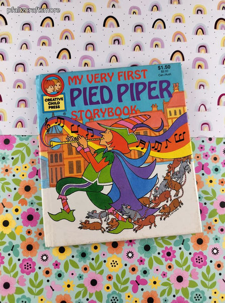 Vintage 1994 My Very First Pied Piper Storybook Creative Child Press Hardcover