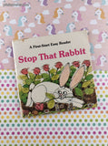 Vintage 1980 First-Start Easy Reader Stop That Rabbit Softcover