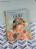 Little Golden Book: My Little Golden Book About God Hardcover