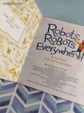 2013 1st Printing Little Golden Book: Robots, Robots Everywhere! Hardcover