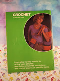 Vintage 1978 123 Home Guides: Crochet Softcover Pattern Book