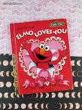 2014 Little Golden Book: Sesame Street Elmo Loves You Hardcover