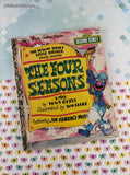 Vintage 1979 Little Golden Book: Sesame Street Little Theater The Four Seasons Hardcover