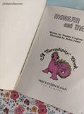 Vintage 1975 Morgan and Me by Stephen Cosgrove Softcover