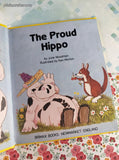 Vintage 1989 The Proud Hippo Fun to Read Brimax Hardcover