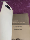Vintage 1965 1st Scholastic Book Services Printing Pioneer Astronomers TX678 Softcover
