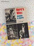 Vintage 1965 1st Scholastic Book Services Printing Here's Why: Science in Sports TX609 Softcover