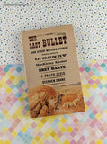 Vintage 1965 1st Scholastic Book Services Printing The Last Bullet and Other Western Stories T622 Softcover, Like New