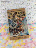 Vintage 1957 Popular Giant Printing The Last Voyage of the Lusitania Softcover