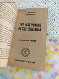 Vintage 1957 Popular Giant Printing The Last Voyage of the Lusitania Softcover