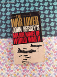 Vintage 1960 1st Bantam Printing The War Lover by John Hersey Softcover