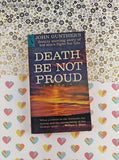 Vintage 1963 6th Pyramid Printing Death Be Not Proud: A Memoir Softcover