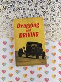 Vintage 1965 1st Scholastic Book Services Printing Dragging and Driving T725 Softcover
