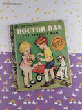 Vintage 1993 Little Golden Book: Doctor Dan the Bandage Man Hardcover