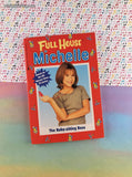 Vintage 1999 1st Parachute Press Printing Full House Michelle: The Baby-sitting Boss Softcover, Like New