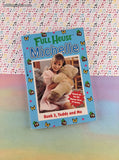Vintage 1990's Full House Michelle: Bunk 3, Teddy and Me Softcover