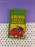 Vintage 1972 2nd Bantam Books Printing "Archie Takes a Holiday" Softcover