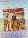 Vintage 1977 1st Printing North American Indians Please Read to Me Softcover