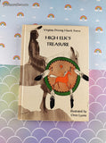 Vintage 1972 High Elk's Treasure Virginia Driving Hawk Sneve Hardcover