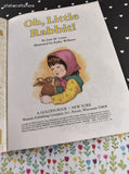 Vintage 1989 1st Printing Little Golden Book: Oh, Little Rabbit! Hardcover