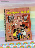 Vintage 1972 3rd Printing Little Golden Book: The Wonderful School Hardcover