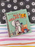 Vintage 1984 First Little Golden Book: Max Helps Out Hardcover
