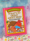 Vintage 1981 Sweet Pickles What's So Great About Nice? by Jacquelyn Reinach Hardcover, Like New
