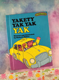Vintage 1977 Sweet Pickles Yakety Yak Yak Yak by Jacquelyn Reinach Hardcover, Like New