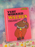 Vintage 1977 Sweet Pickles Very Worried Walrus by Jacquelyn Reinach Hardcover