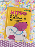 Vintage 1977 Sweet Pickles Hippo Jogs for Health by Jacquelyn Reinach Hardcover, Like New