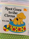 Vintage 1986 1st American Printing Spot Goes to the Circus by Eric Hill Lift-the-Flap Hardcover