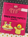 Vintage 1980 1st Printing Making Space Puppets by Dave Ross Hardcover