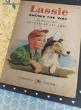 Vintage 1956 1st Printing Little Golden Book: Lassie Shows the Way Hardcover