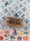 Vintage Stampin' Up! "I'm Kind of a BIG Deal" Wooden Block/Rubber Stamp
