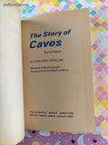 Vintage 1971 3rd Printing The Story of Caves by Dorothy Sterling TX837 Scholastic Book Services Softcover