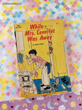 Vintage 1974 3rd Printing While Mrs. Coverlet Was Away TX1653 Scholastic Book Services Softcover