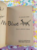 Vintage 1968 2nd Printing Mr. Blue by Margaret Embry TW686 Scholastic Book Services Softcover