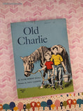Vintage 1963 2nd Printing Old Charlie by Clyde Robert Bulla TW415 Scholastic Book Services Softcover