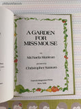 Vintage 1982 A Garden For Miss Mouse by Michaela Muntean Parents Magazine Press Hardcover