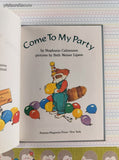 Vintage 1991 1st Printing Come To My Party by Stephanie Calmenson Parents Magazine Press Hardcover