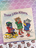 Vintage 1974 Three Little Kittens Please Read to Me Illustrated Softcover