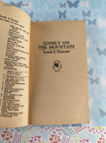 Vintage 1980 1st Bantam Printing Lonely on the Mountain by Louis L'Amour Softcover
